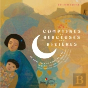 Comptines Et Berceuses Des Rizières