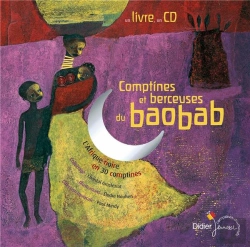 Bertrand.pt - Comptines Et Berceuses Du Baobab ; L'Afrique Noire En 30 Comptines