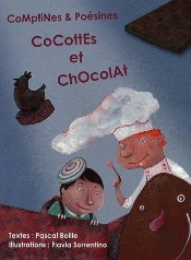 Comptines Et Poésines ; Cocottes Et Chocolat