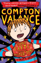 Compton Valance - Super F.A.R.T.S Versus The Master Of Time