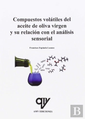 Compuestos Volátiles Del Aceite De Oliva Virgen