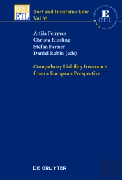 Compulsory Liability Insurance From A European Perspective