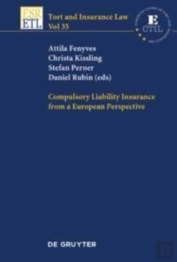 Bertrand.pt - Compulsory Liability Insurance From A European Perspective