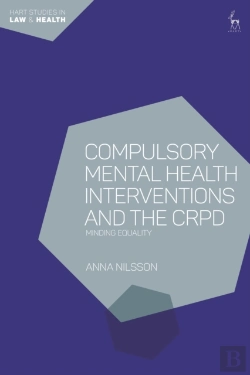 Bertrand.pt - Compulsory Mental Health Interventions And The Crpd
