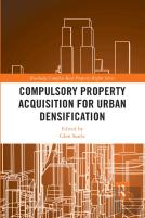 Compulsory Property Acquisition For Urban Densification