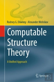 Computable Structure Theory