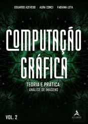 Computação Gráfica Vol. 2