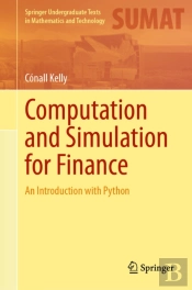Computation And Simulation For Finance