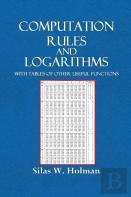 Computation Rules And Logarithms With Tables And Other Useful Functions