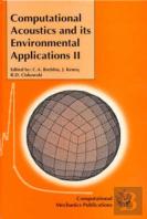 Computational Acoustics And Its Environmental Applications