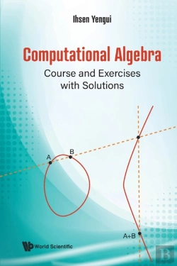 Bertrand.pt - Computational Algebra: Course And Exercises With Solutions