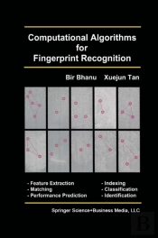 Computational Algorithms For Fingerprint Recognition