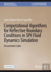 Computational Algorithms For Reflective Boundary Conditions In Sph Fluid Dynamics Simulation