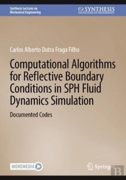 Bertrand.pt - Computational Algorithms For Reflective Boundary Conditions In Sph Fluid Dynamics Simulation