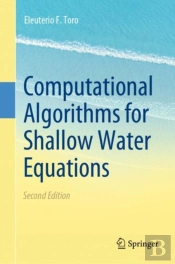 Computational Algorithms For Shallow Water Equations