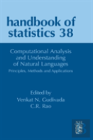 Computational Analysis And Understanding Of Natural Languages: Principles, Methods And Applications