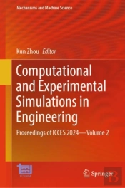 Computational And Experimental Simulations In Engineering