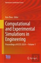 Computational And Experimental Simulations In Engineering