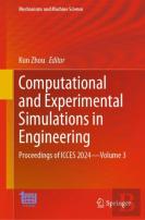 Computational And Experimental Simulations In Engineering