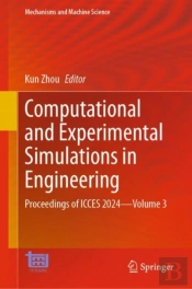Computational And Experimental Simulations In Engineering