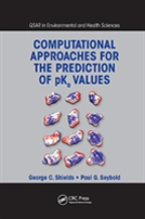 Computational Approaches For The Prediction Of Pka Values