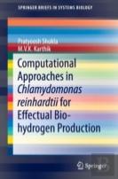 Computational Approaches In Chlamydomonas Reinhardtii For Effectual Bio-Hydrogen Production