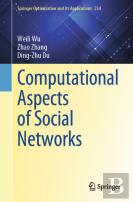 Computational Aspects Of Social Networks