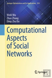 Computational Aspects Of Social Networks