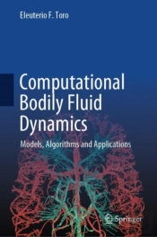 Computational Bodily Fluid Dynamics