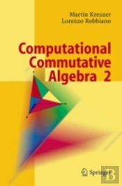 Computational Commutative Algebra 2