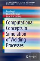 Computational Concepts In Simulation Of Welding Processes