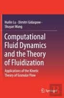 Computational Fluid Dynamics And The Theory Of Fluidization