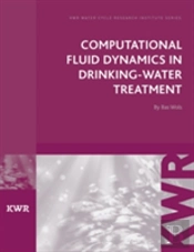 Computational Fluid Dynamics In Drinking Water Treatment