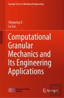 Computational Granular Mechanics And Its Engineering Applications
