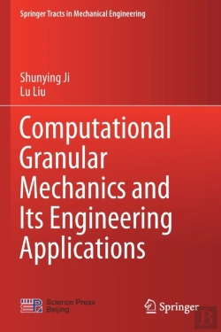 Bertrand.pt - Computational Granular Mechanics And Its Engineering Applications