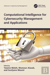 Computational Intelligence For Cybersecurity Management And Applications