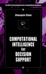 Computational Intelligence For Decision Support