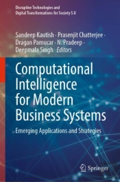Computational Intelligence For Modern Business Systems