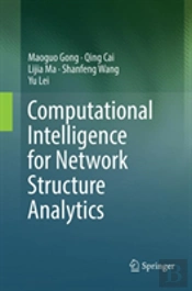 Computational Intelligence For Network Structure Analytics