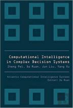 Computational Intelligence In Complex Decision Systems
