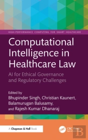 Computational Intelligence In Healthcare Law