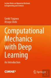 Computational Mechanics With Deep Learning