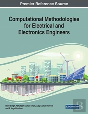 Computational Methodologies For Electrical And Electronics Engineers