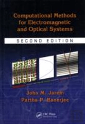 Computational Methods For Electromagnetic And Optical Systems