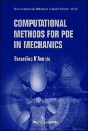 Computational Methods For Pde In Mechanics (With Cd-Rom)