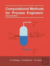 Computational Methods For Process Engineers
