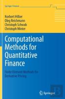 Computational Methods For Quantitative Finance
