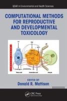 Computational Methods For Reproductive And Developmental Toxicology