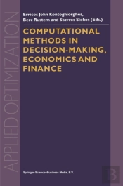 Computational Methods In Decision-Making, Economics And Finance