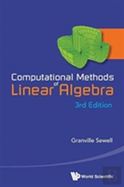 Computational Methods Of Linear Algebra (3rd Edition)